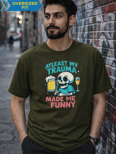 Trauma Funny Funny Graphic Unisex Oversized T-Shirt